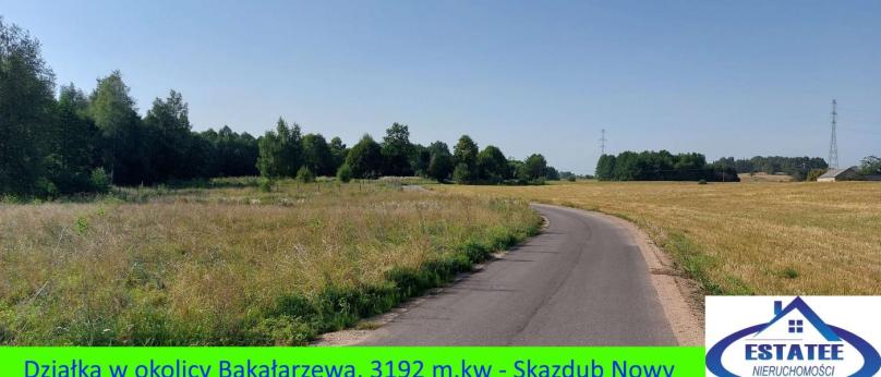 Działka budowlana okolica Bakałarzewa.